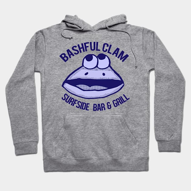 Bashful Clam Surfside Bar and Grill Hoodie by Eric03091978